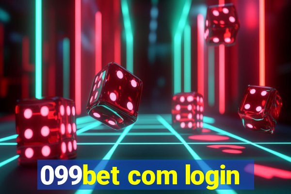 099bet com login